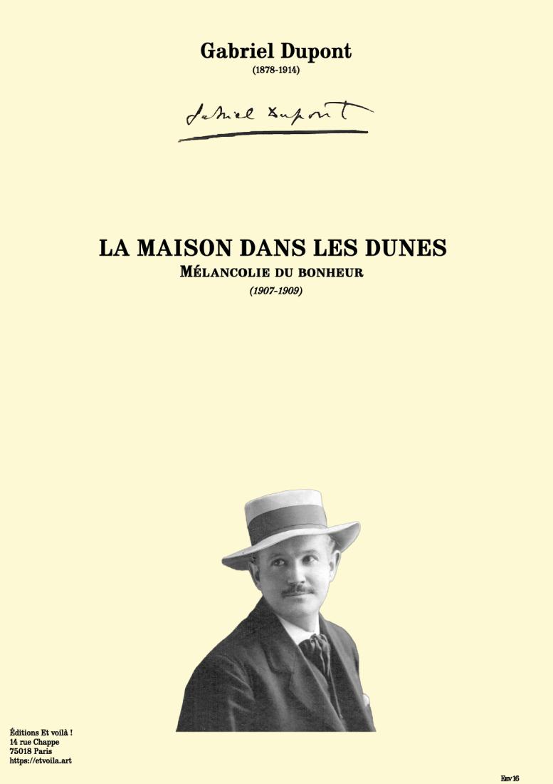 La maison dans les dunes, Mélancolie du bonheur